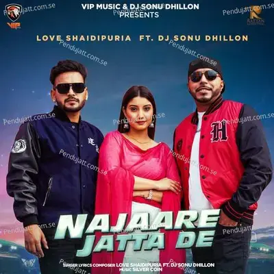 Najaare Jatta De - Love Shaidipuria album cover 