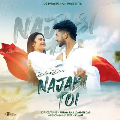 Najabi Toi - Dhanti Das album cover 