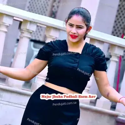 Najar Jhuka Padbali Sarm Aav - Vicky Meena Ramsinghpura album cover 