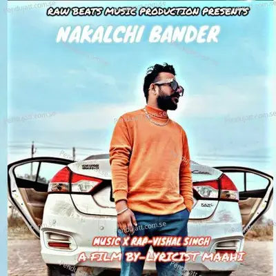 Nakalchi Bander - Vishal Singh album cover 