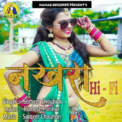 Nakhra Hi Fi - Sameer Chouhan album cover 