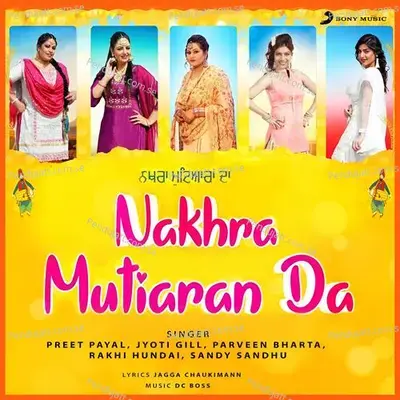 Nakhra Mutiaran Da - Preet Payal album cover 