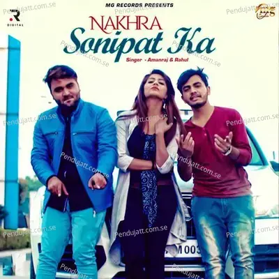 Nakhra Sonipat Ka - Amanraj Gill album cover 