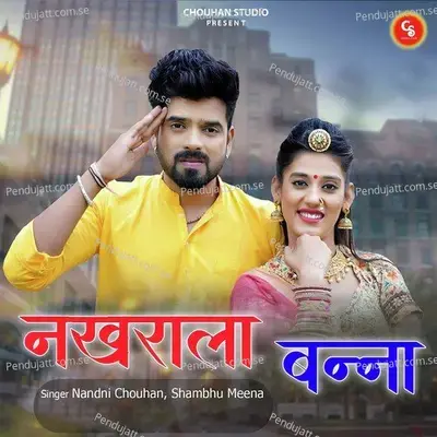 Nakhrala Banna - Shambhu Meena album cover 