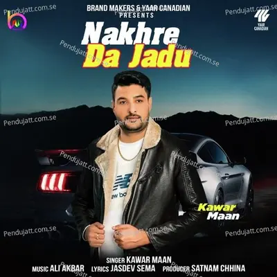 Nakhre Da Jadu - kanwar maan album cover 