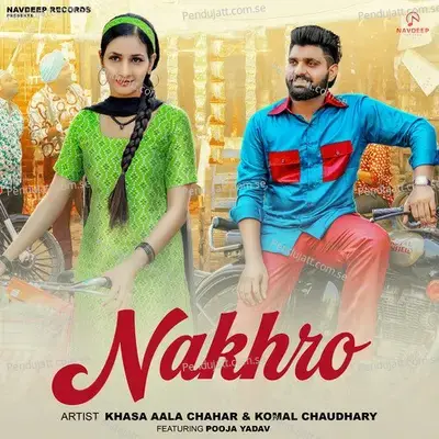 Nakhro - Khasa Aala Chahar album cover 