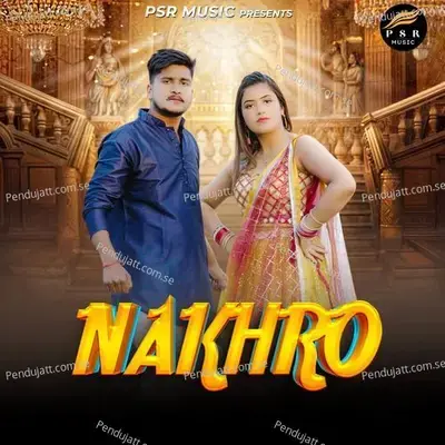 Nakhro - Pankaj album cover 