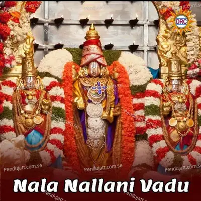Nala Nallani Vadu - Anil Kumar