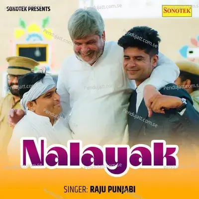 Nalayak - Raju Punjabi album cover 