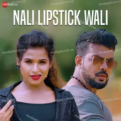 Nali Lipstick Wali - Soumyajit Mohakud album cover 