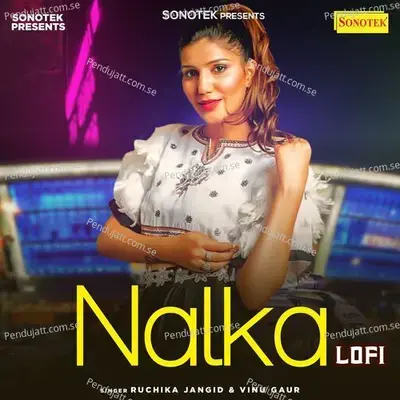 Nalka Lofi - Ruchika Jangid album cover 