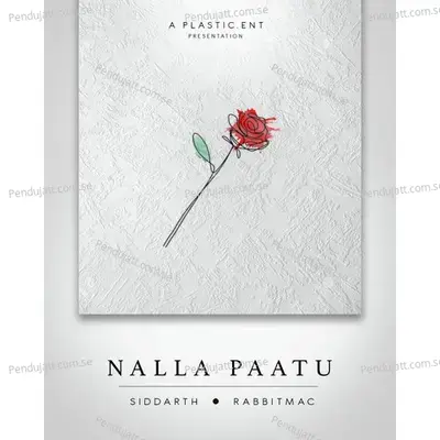 Nalla Paatu - Siddarth album cover 