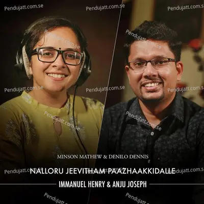 Nalloru Jeevitham Paazhaakkidalle - Minson Mathew album cover 