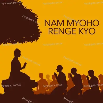 Nam Myoho Renge Kyo - Shagun Sodhi album cover 