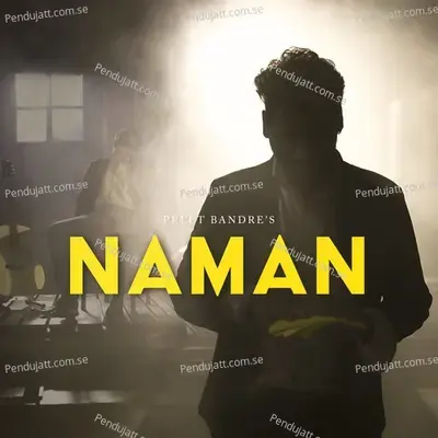 Naman - Preet Bandre album cover 