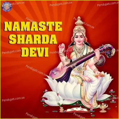 Namaste Sharda Devi - Various Artists cover album