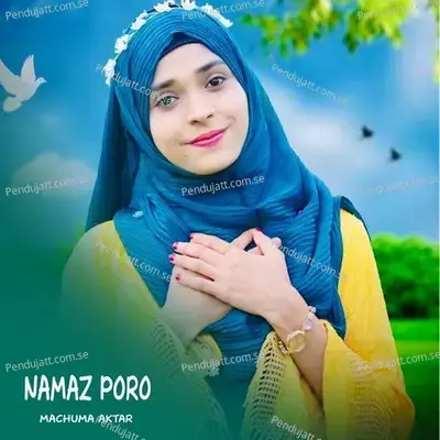 Namaz Poro - Machuma Aktar album cover 