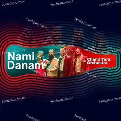 Nami Danam  Coke Studio Season 11