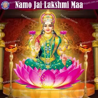 Namo Jai Lakshmi Maa - Various Artists cover album