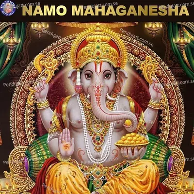 Namo Mahaganesha - Various Artists cover album