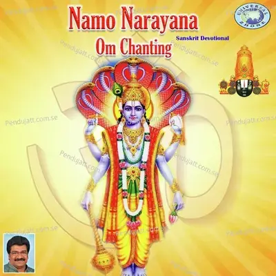 Om Namo Narayana Namaha - Ramesh Chandra album cover 