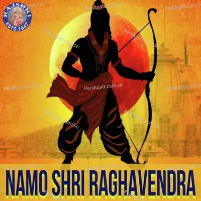 Namo Shri Raghavendra - Various Artists cover album