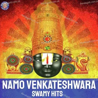 Namo Venkateshwara Swamy Hits - Various Artists cover album