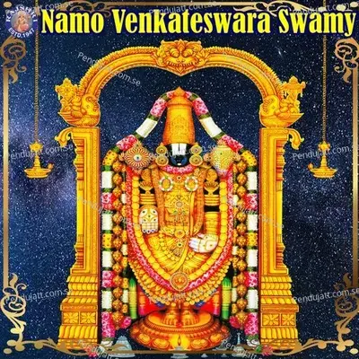 Shri Venkatesha Sharanagati Stotram 11 Times - Rajessh Iyer album cover 