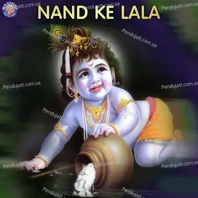 Nand Ke Lala - Sanjeevani Bhelande cover album