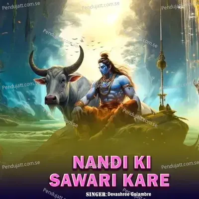 Nandi Ki Sawari Kare - Devashree Golambre album cover 