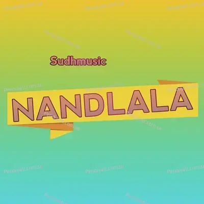 Nandlala - Sudhmusic album cover 