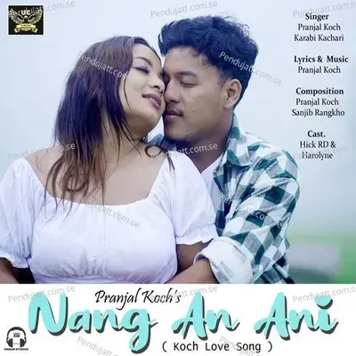 Nang An Ani - Pranjal Koch album cover 