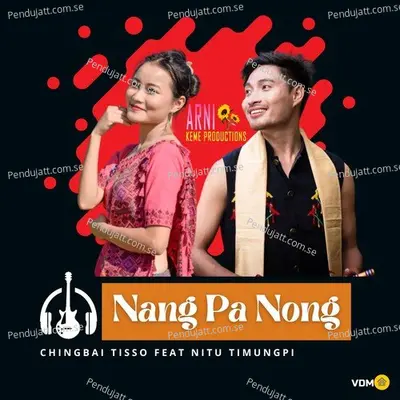 Nang Pa Nong - Chingbai Tisso album cover 