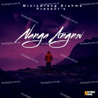 Nanga Angnw - Miniswrang Brahma album cover 