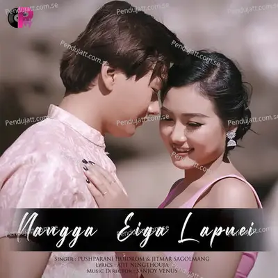 Nangga Eiga Lapnei - Pushparani Huidrom album cover 