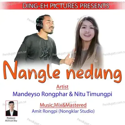 Nangle Nedung - Mandeyso  Rongphar album cover 