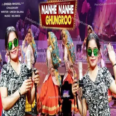 Nanhe Nanhe Ghungroo - Sheetal Chaudhary album cover 