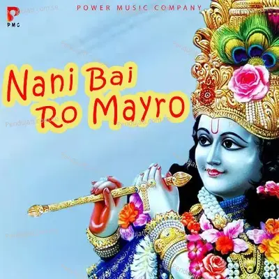 Nani Bai Ro Mayro - Prakash Gandhi cover album
