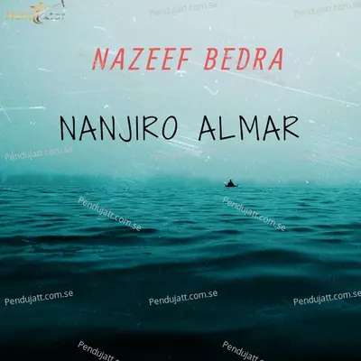 Nanjiro Almar - NAZEEF BEDRA album cover 