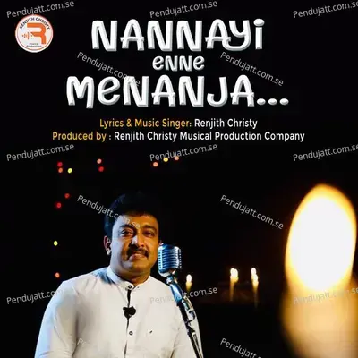 Nannayi Enne Menanja - Renjith Christy album cover 