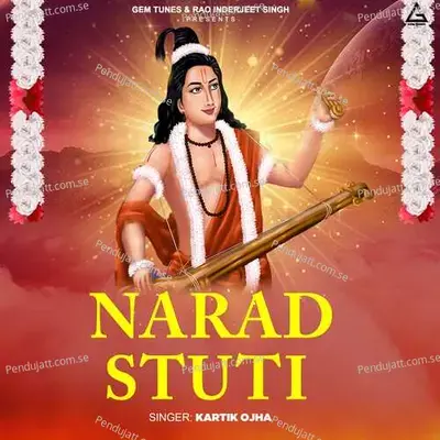 Narad Stuti - Kartik Ojha album cover 