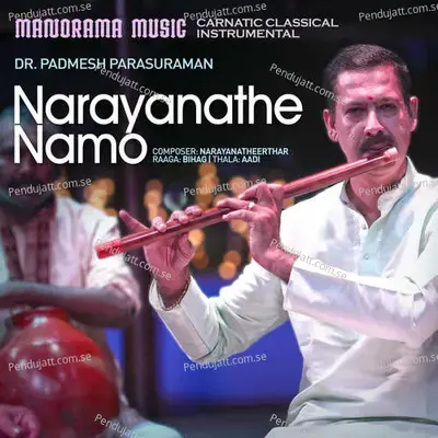 Narayanathe Namo - Dr Padmesh Parasuraman album cover 