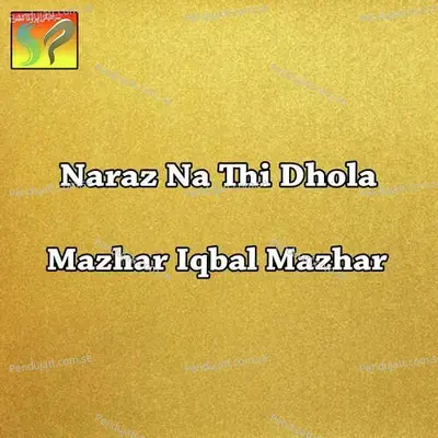 Tour Holay Holay - Mazhar Iqbal Mazhar album cover 