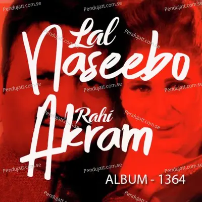 Aseen Tey Pehli War - Naseebo Laal album cover 