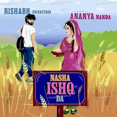 Nasha Ishq Da - Rishabh Srivastava album cover 