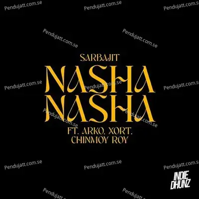 Nasha Nasha - Sarbajit album cover 