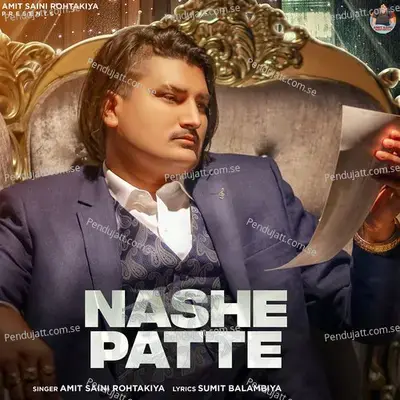 Nashe Patte - Amit Saini Rohtakiya album cover 