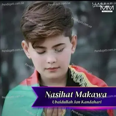 Nasihat Makawa - Ubaidullah Jan Kandahari cover album