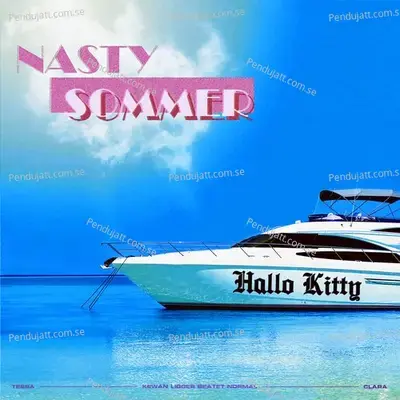 Nasty Sommer   Hallo Kitty - KEWAN LIGGER BEATET NORMAL cover album