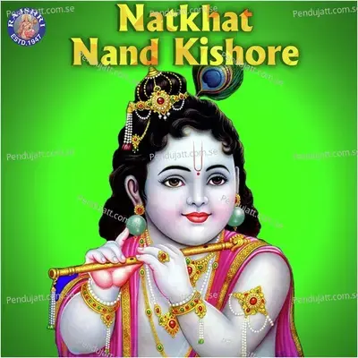 Natkhat Nand Kishore - Sanjeevani Bhelande cover album